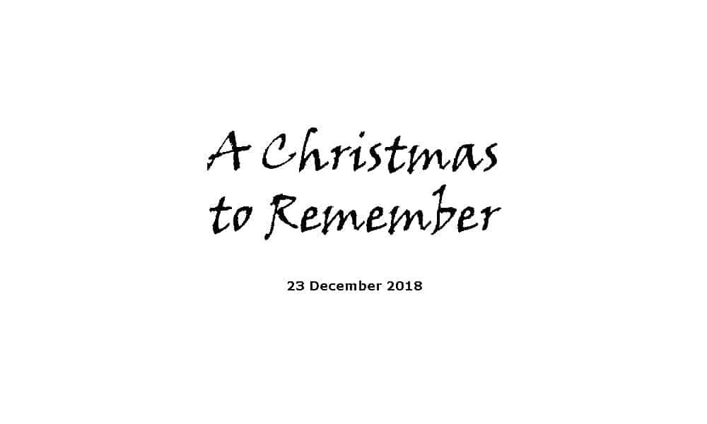 Sermon 23-12-18 - A Christmas to Remember
