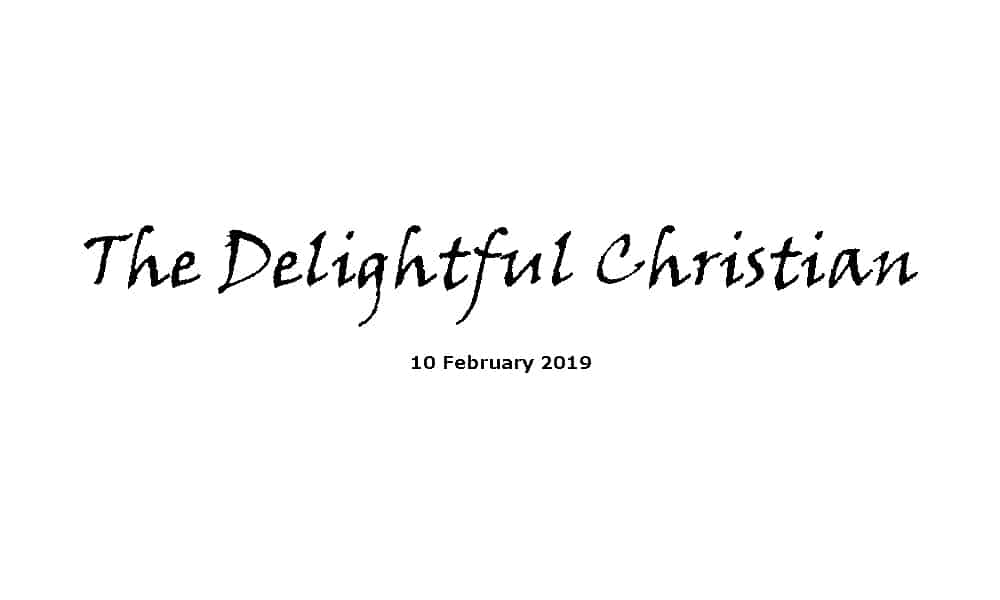Sermon - 10-2-19 The Delightful Christian