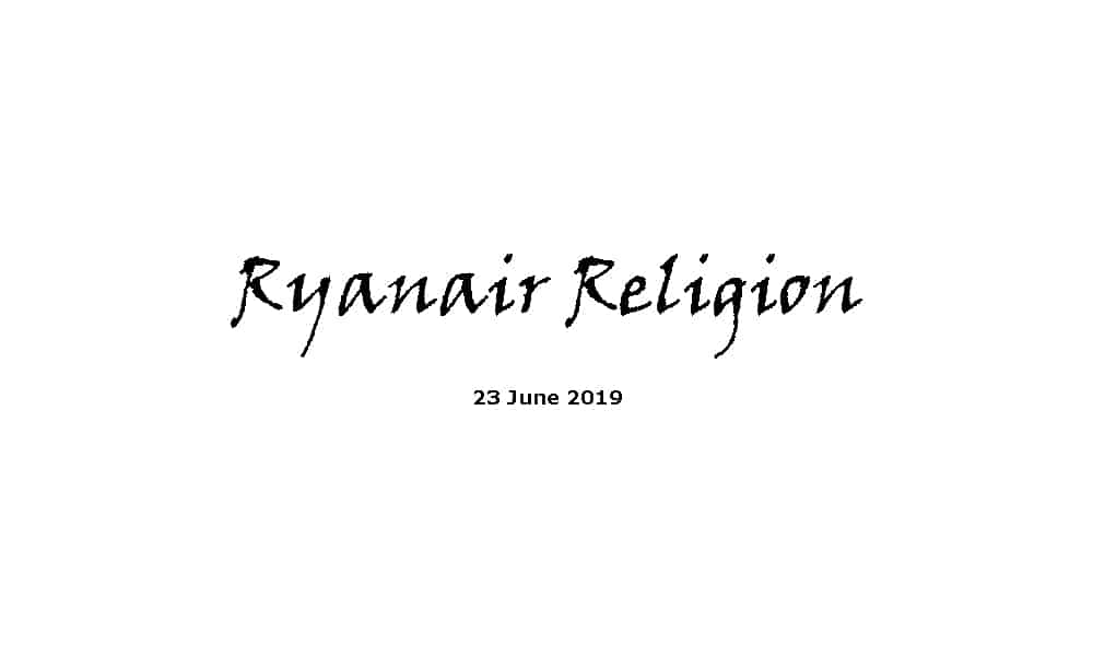 Sermon - 23-6-19 Ryanair Religion