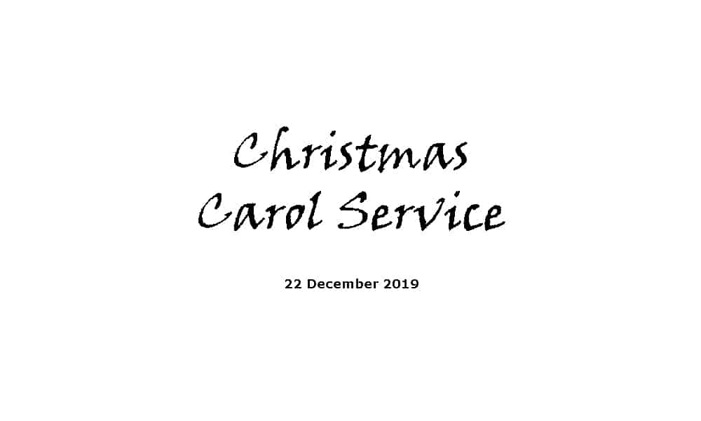 Service 22-12-19 - Christmas Carol Service