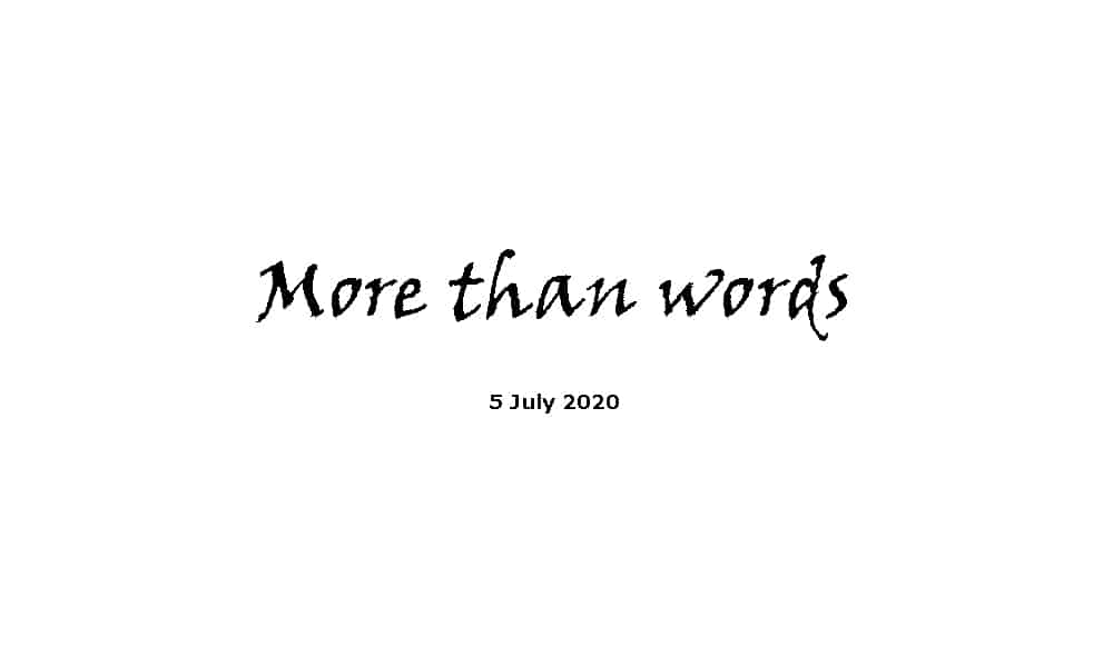 Sermon - 5-7-20 - More than words
