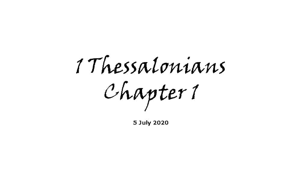Reading -1 Thessalonians Chapter 1