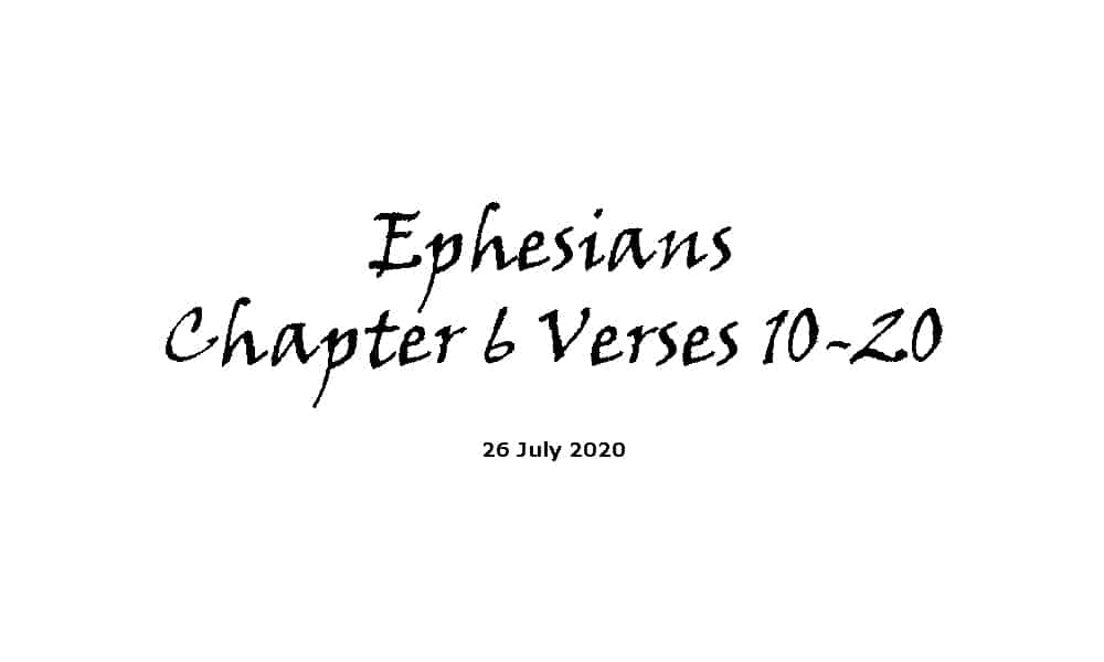 Reading - Ephesians Chapter 6 Verses 10-20