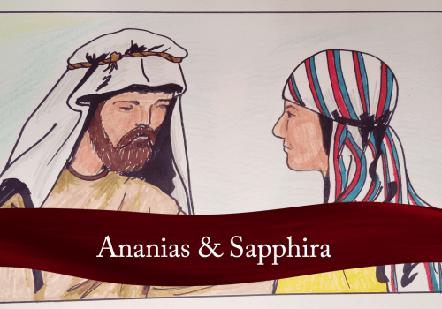 Ananias & Sapphira