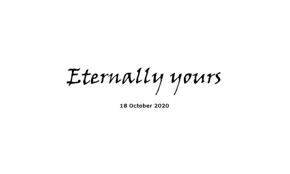 Sermon - 18-10-20 -Eternally yours