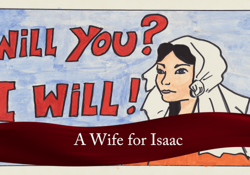A wife for Isaac