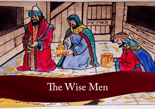 Christmas - The Wise Men