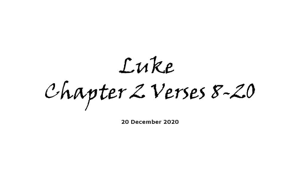 Reading -Luke Chapter 2 Verses 8-20