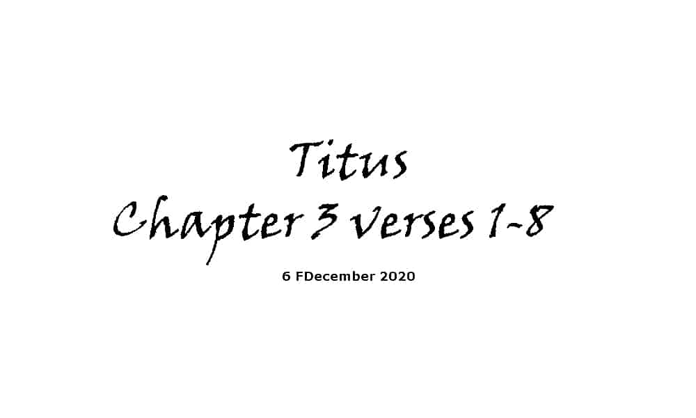 Reading - Titus Chapter 3 verses 1-8