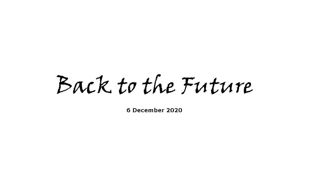 Sermon - 6-12-20 - Back to the Future