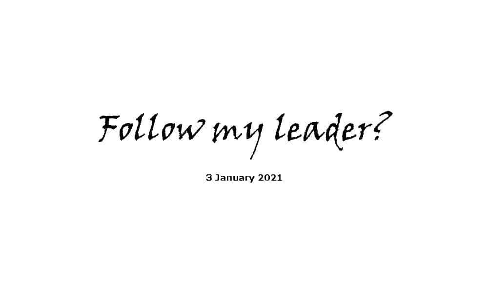 Sermon - Follow my leader