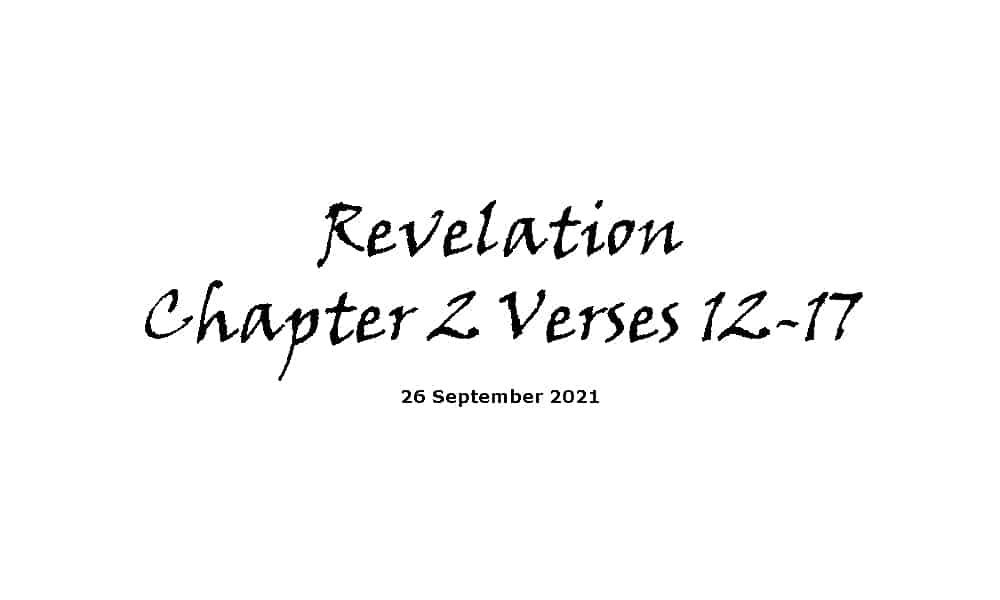 Revelation Chapter 2 Verses 12-17