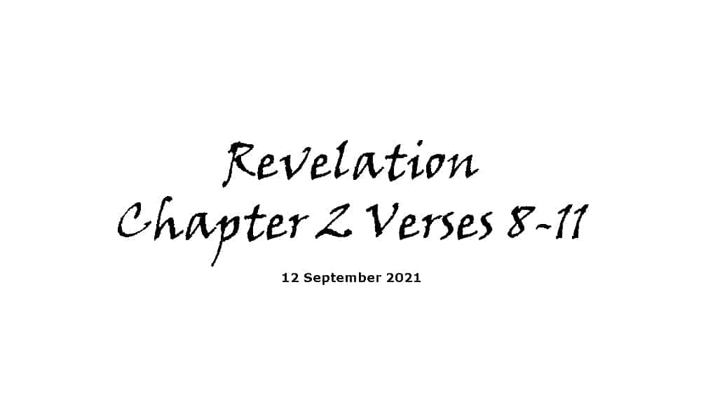 Revelation Chapter 2 Verses 8-11