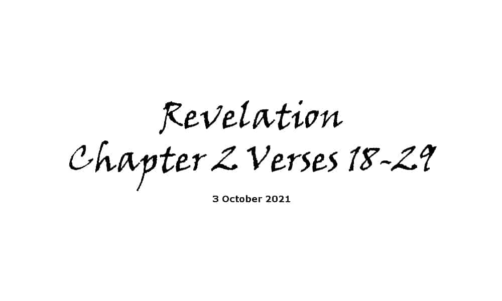 Revelation Chapter 2 Verses 18-29
