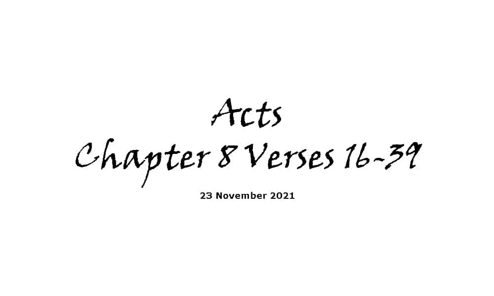 Acts Chapter 8 Verses 26-39