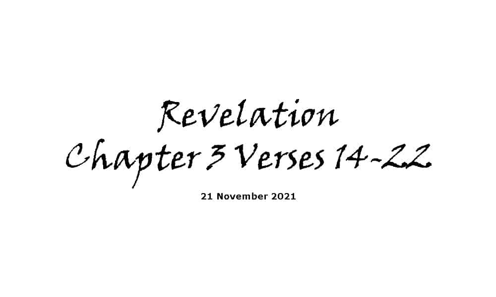 Revelation Chapter 3 Verses 14-22