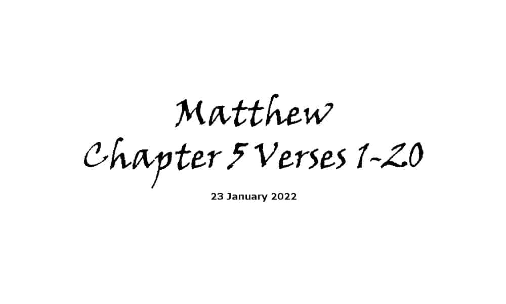 Matthew Chapter 5 Verses 1-20