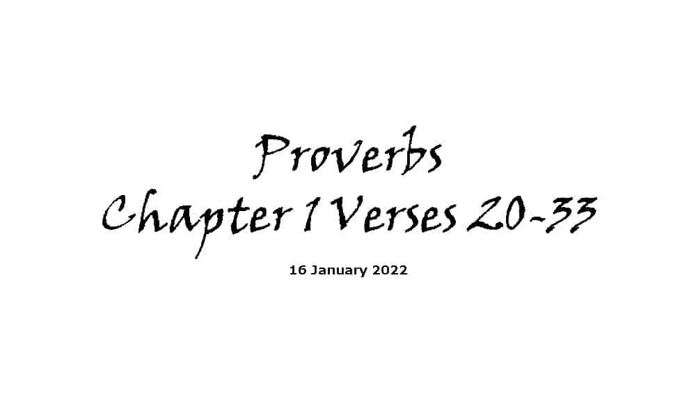 Proverbs Chapter 1 Verses 20-33
