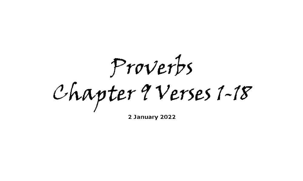 Proverbs Chapter 9 Verses 1-18