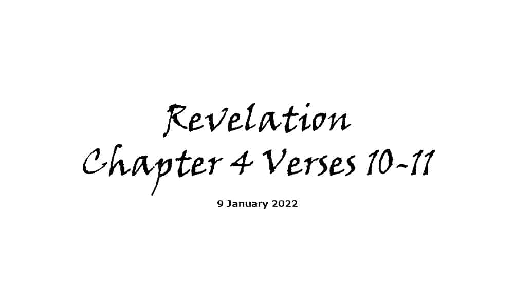 Revelation Chapter 4 Verses 10-11