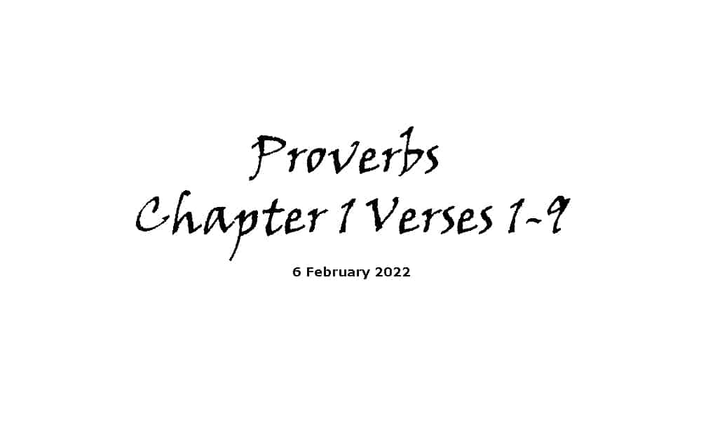 Proverbs Chapter 1 Verses 1-9