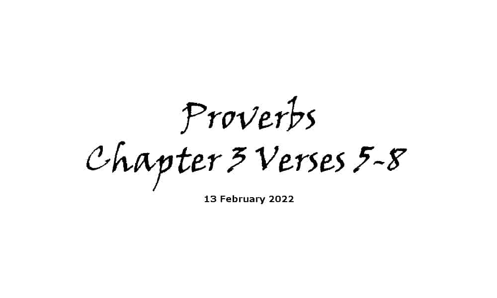 Proverbs Chapter 3 Verses 5-8