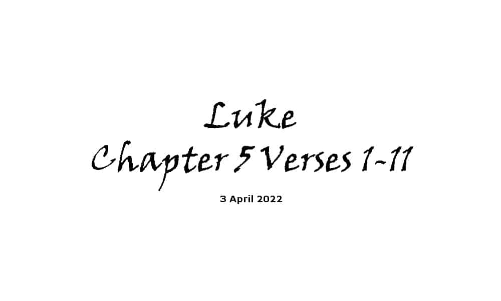 Luke Chapter 5 Verses 1-11