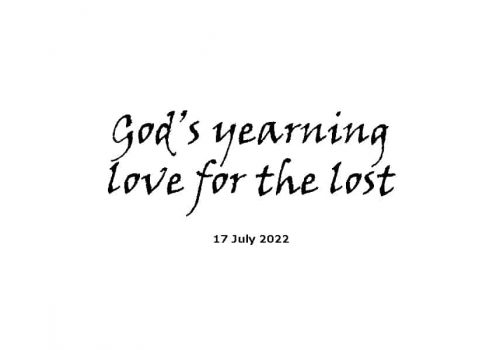 God’s Yearning Love For The Lost