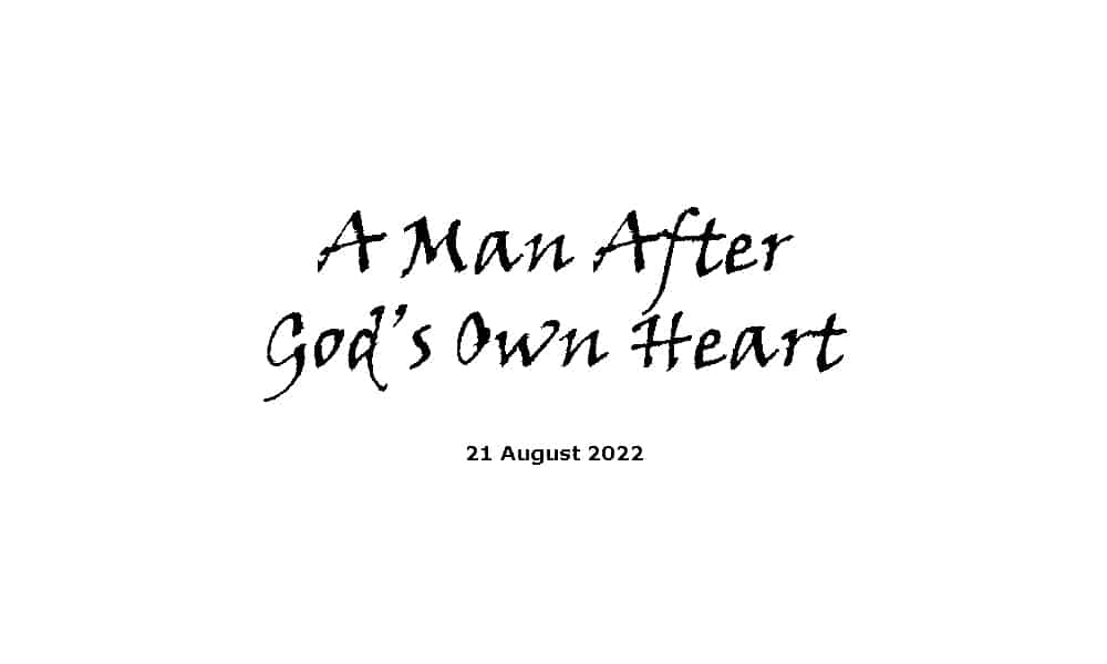 A Man After God's Own Heart