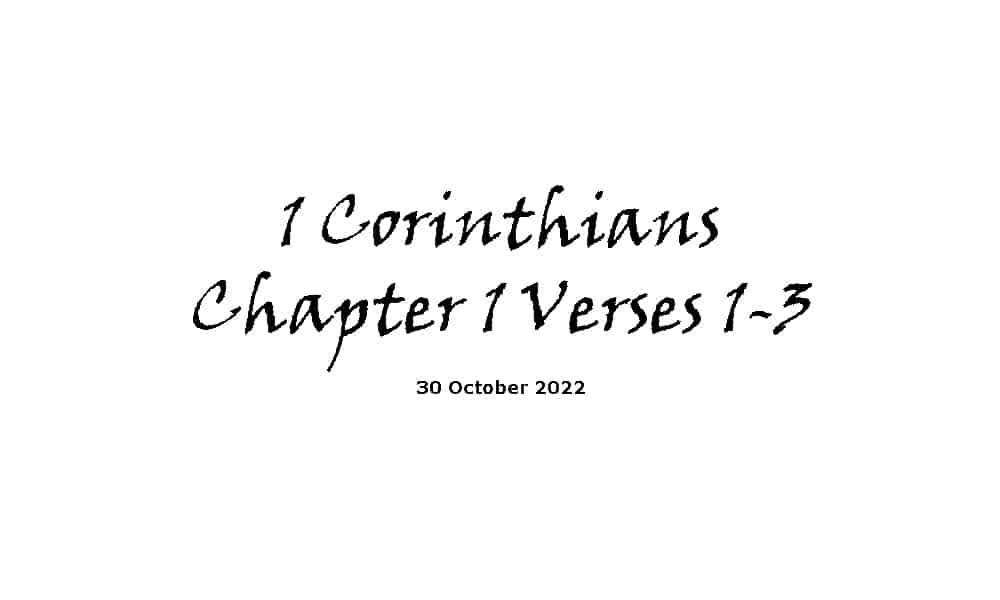 1 Corinthians Chapter 1 Verses 1-3
