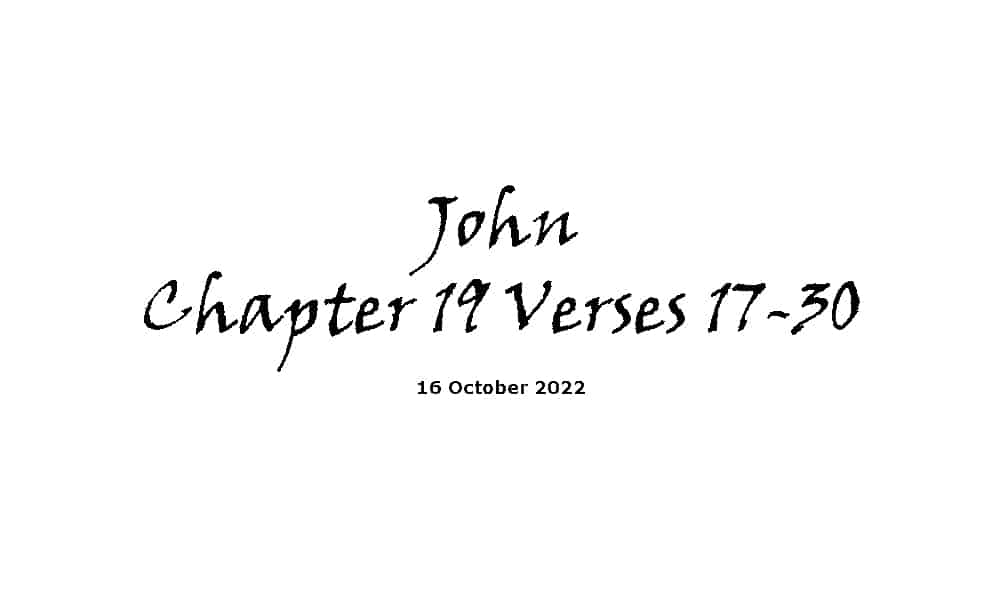 John Chapter 19 Verses 17-30