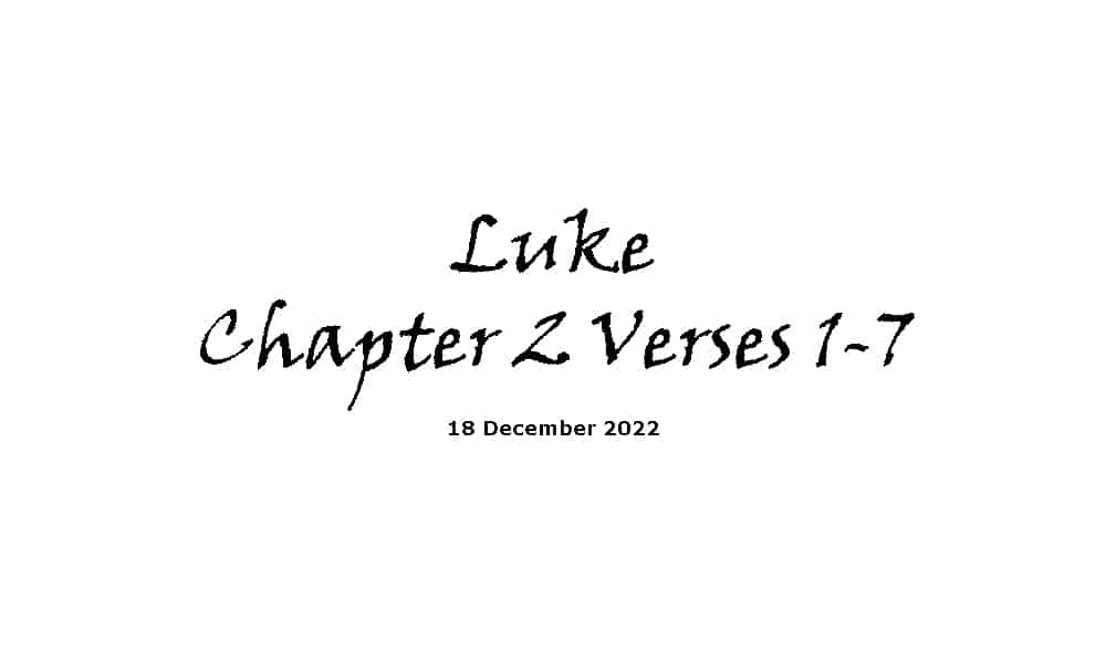 Luke Chapter 2 Verses 1-7