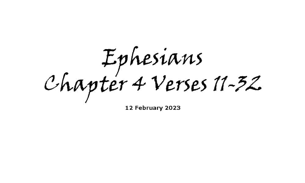 Ephesians Chapter 4 Verses 11-32
