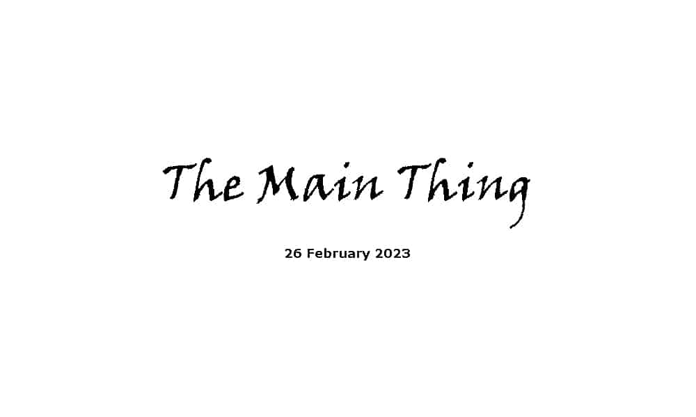 The Main Thing