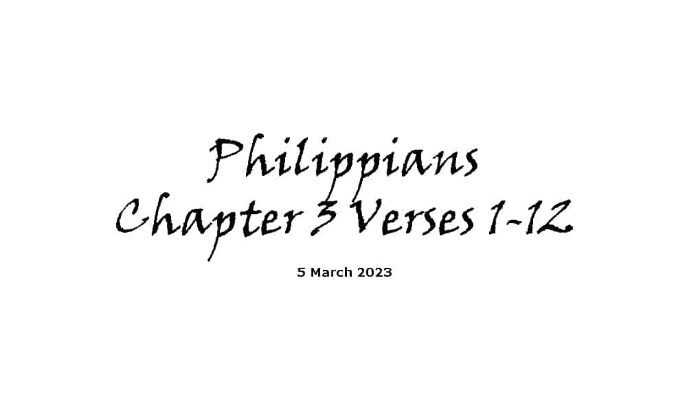 Philippians Chapter 3 Verses 1-12