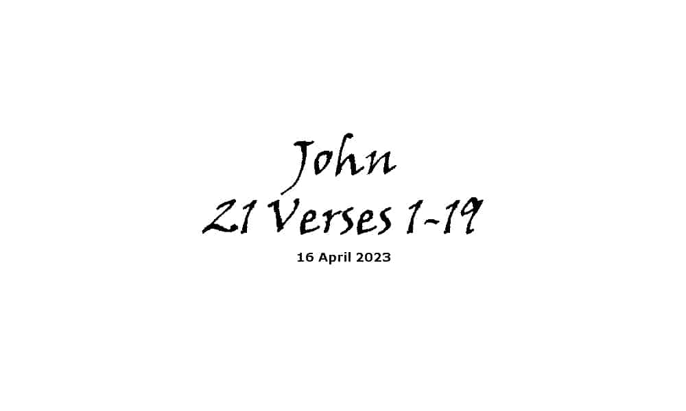 John 21 Verses 1-19