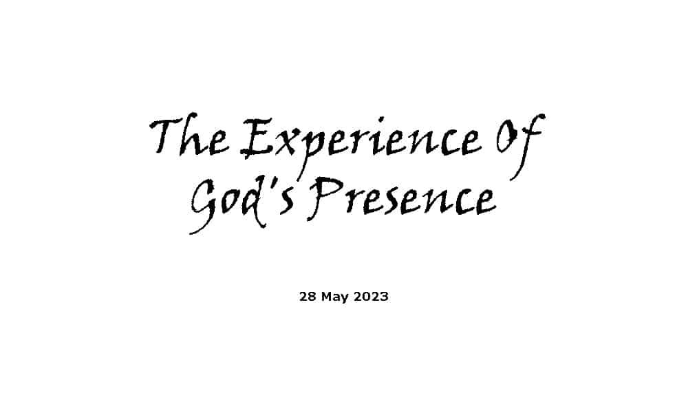 The Experience Of God's Presence