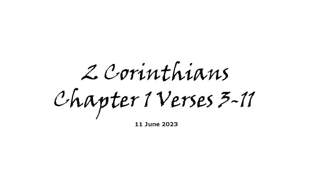 2 Corinthians Chapter 1 Verses 3-11