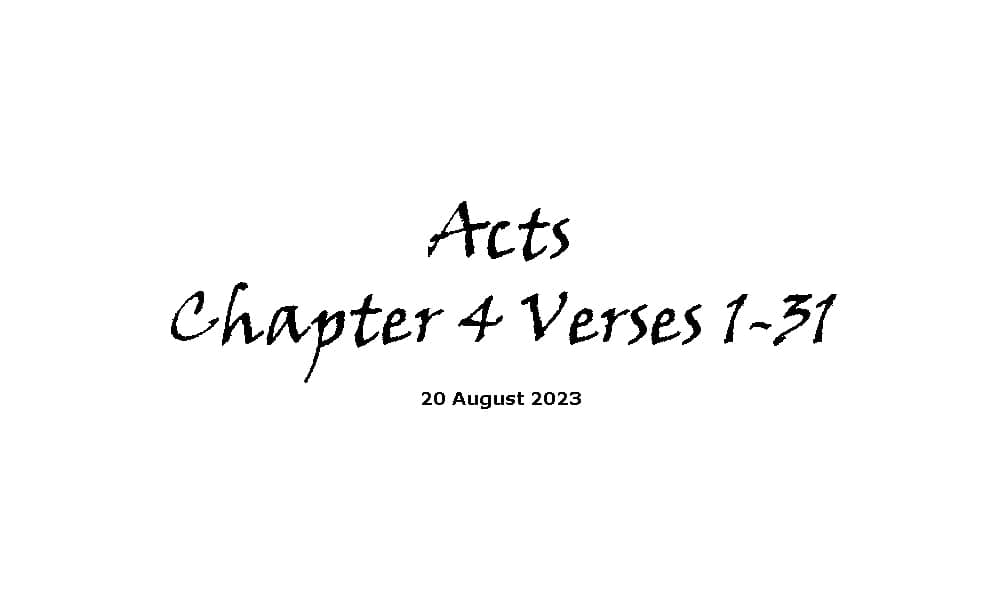 Acts Chapter 4 Verses 1-31