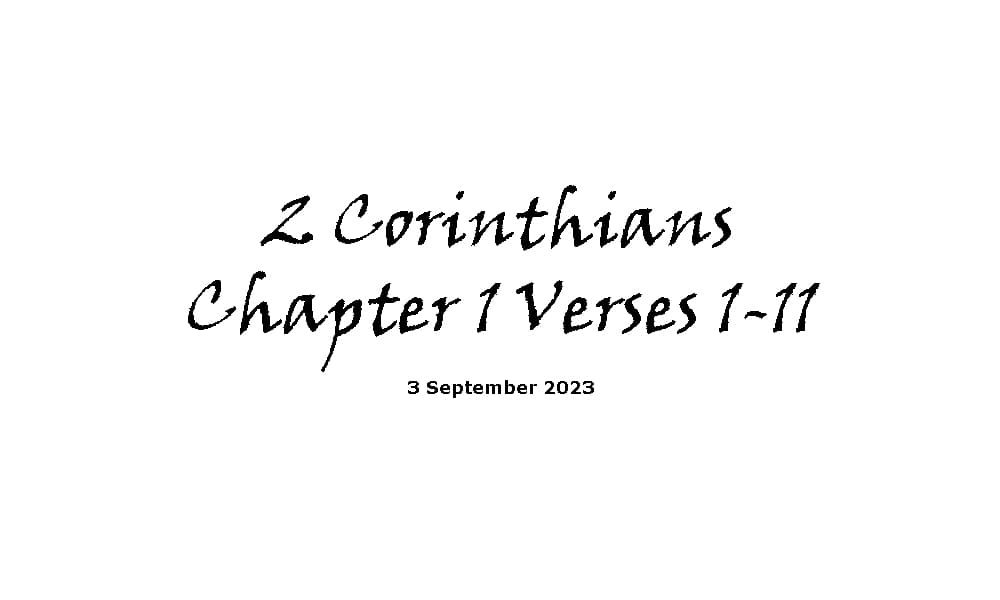 2 Corinthians Chapter 1 Verses 1 -11