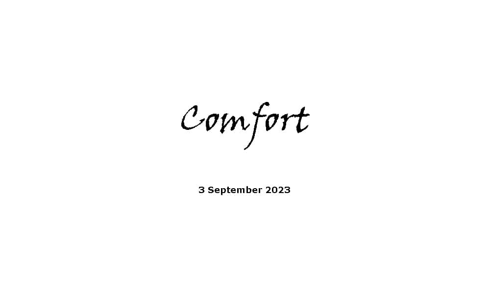 Comfort