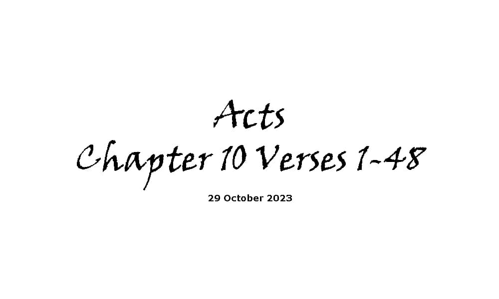 Acts Chapter 10 Verses 1-48