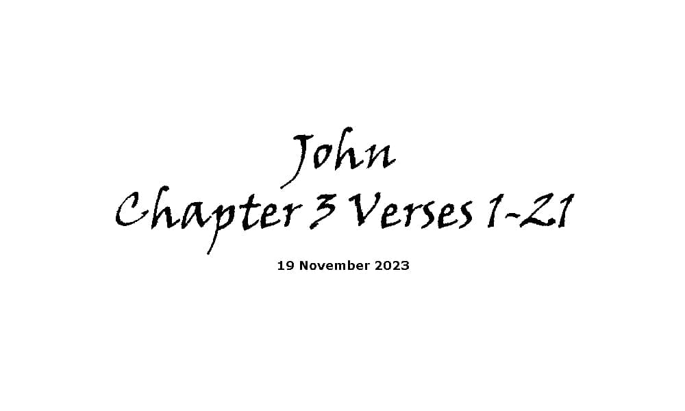 John Chapter 3 Verses 1-21