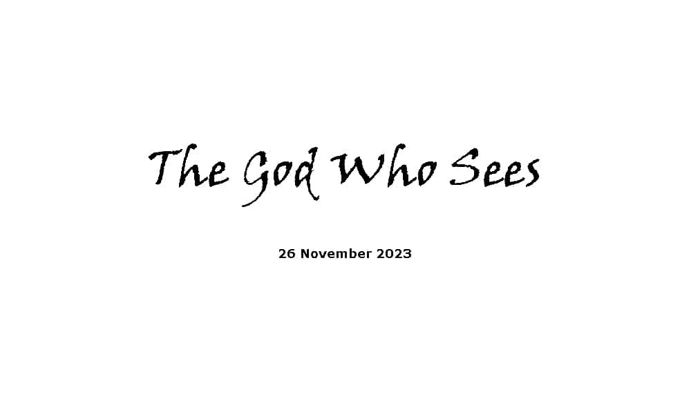 The God who Sees