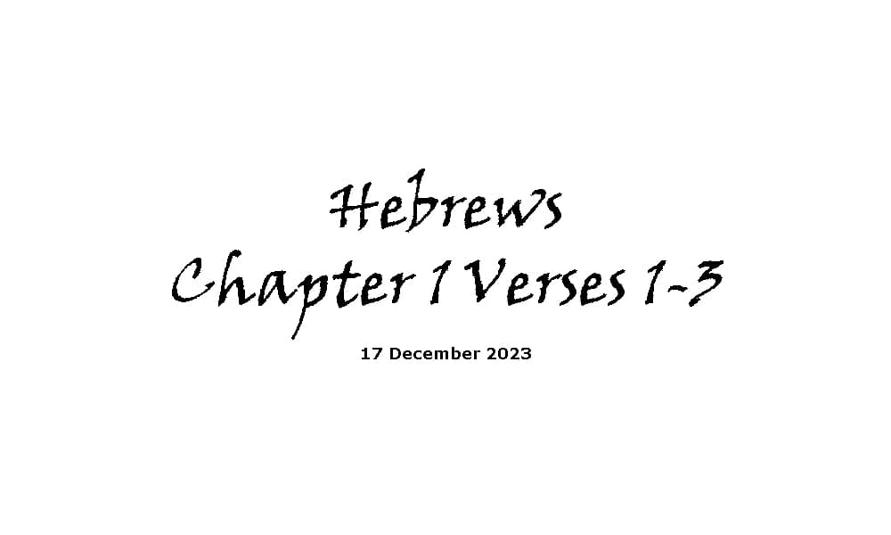 Hebrews Chapter 1 Verses 1-3