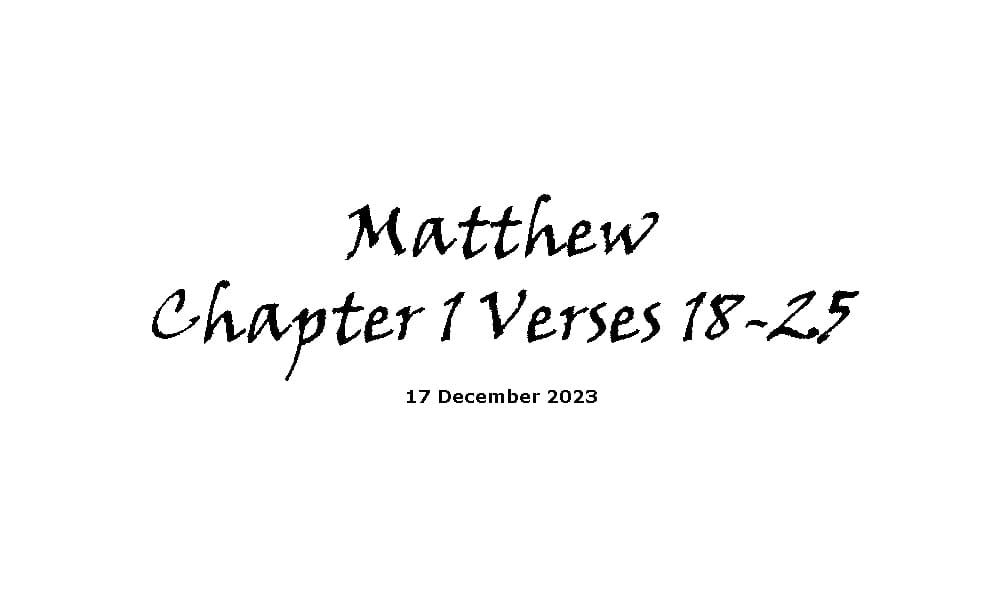 Matthew Chapter 1 Verses 18-25