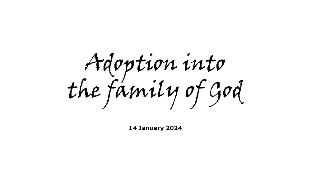Adoption Into the Family of God