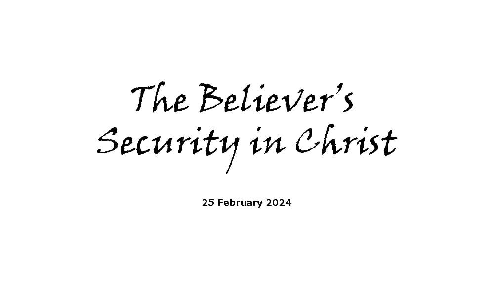 The Believer's Security in Christ