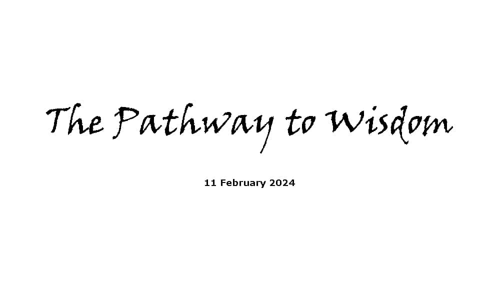 The Pathway to Wisdom