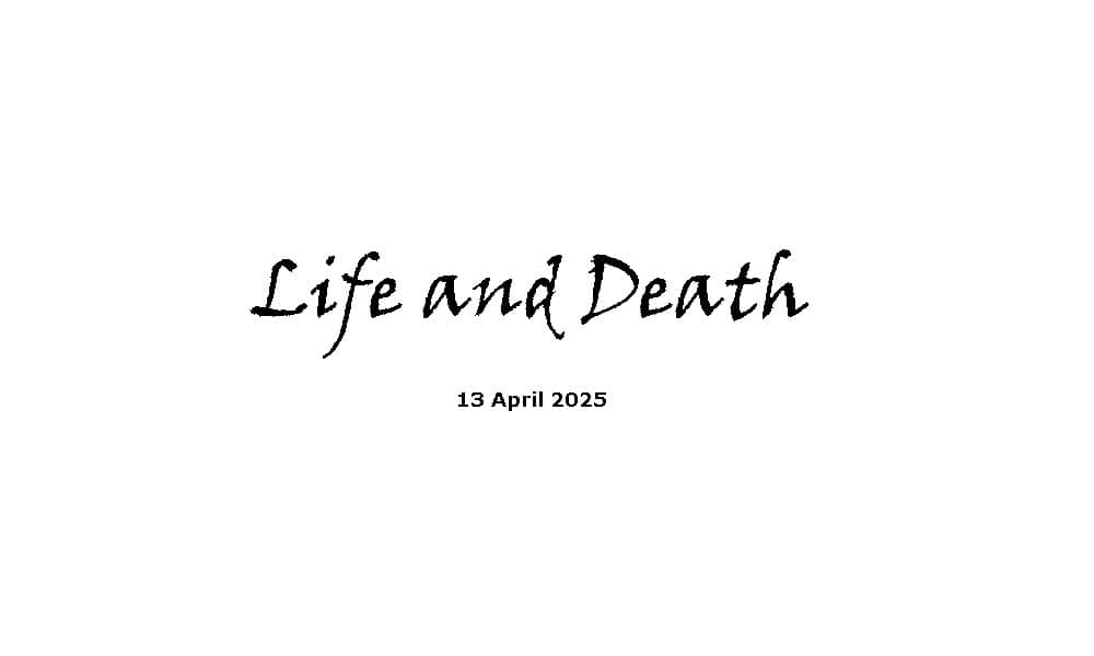 Life and Death
